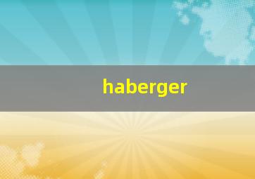 haberger