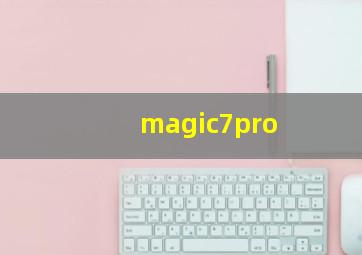 magic7pro